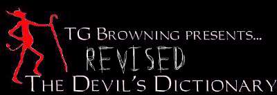 Home of the Revised Devil's Dictionary